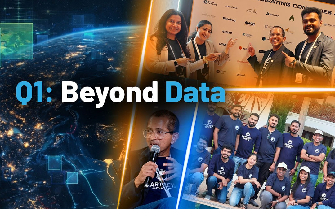 Building Beyond Data | Eartheye Space Q1 2026 Highlights